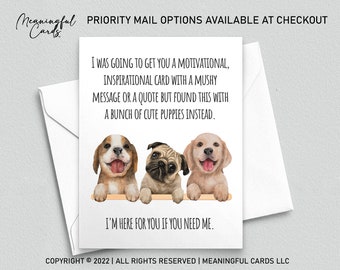 Puppy Support Card, Encouragement, Get Well, Break Up