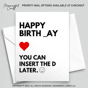 Happy Birth_ay You Can Insert The D Later , Funny Birthday Card for Husband Boyfriend