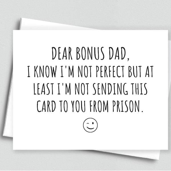 Funny Birthday Card For Stepdad, At Least Not From Prison, Funny Bonus Dad Card, Funny Card From Stepson, Funny Card From Stepdaughter