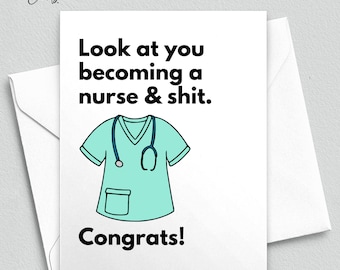 Funny Nurse Graduation Card, Nursing Degree Graduate