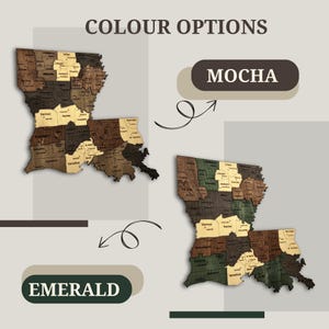 May include: Wooden Louisiana state map in two color options: Mocha and Emerald. The maps are divided into parishes, each labeled with its name. The text "COLOUR OPTIONS" is at the top. The Mocha map is brown and tan, while the Emerald map is green and tan.