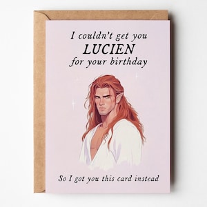 Carte d'anniversaire de Lucien | ACOTAR Book Boyfriend Gift | Fan art livresques drôles de Sarah J Maas | Carte de voeux imprimable en téléchargement numérique