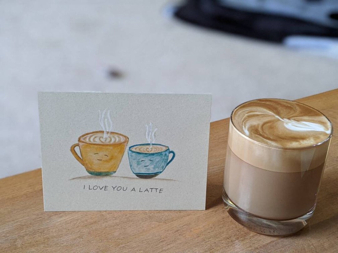 I Love You a Latte - Etsy
