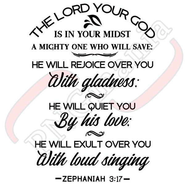 Zephaniah 3 :17 SVG, PNG, jpg, pdf, Religious Design, Bible saying, Christian verse, Religious Shirt print, Religious Mug - Instant download