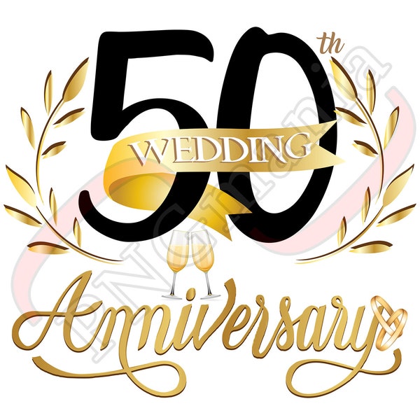 50th Wedding Anniversary PNG, JPG, PDF -  50 Anniversary sublimation, 50 Anniversary greeting card, 50 Anniversary digital design, Printable