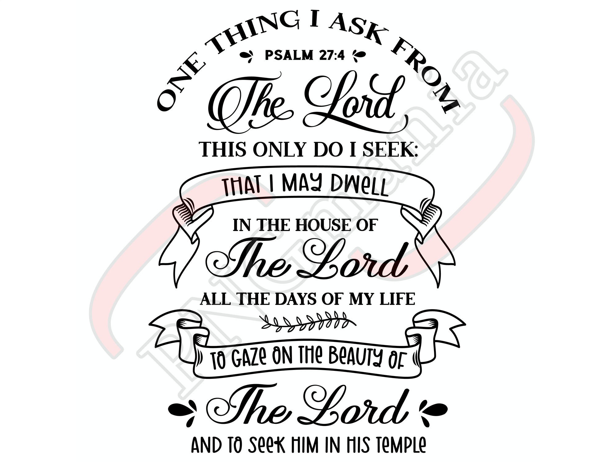 Psalm 27 4 Bible Verse PNG SVG Jpg Pdf Christian Digital Etsy