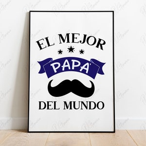 El Mejor Papá Del Mundo Spanish Quote Best Dad PNG SVG JPG - Etsy