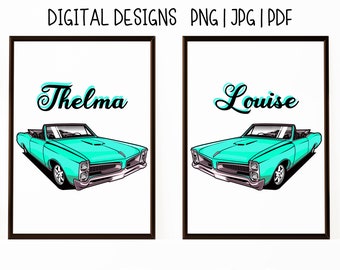 Thelma Louise Cars PNG, JPG, PDF - Thelma Louise Wall art, Thelma Louise Shirt print, Besties Mug design, Sublimation transfer, Printable