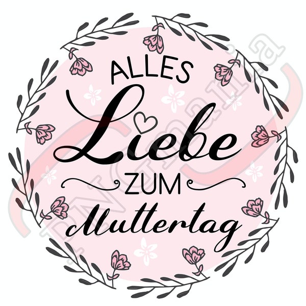 Alles liebe zum muttertag, German Happy mother's day PNG, JPG, pdf - Mom Mug design, Mom Greeting card, Wall decor - Sublimation, Printable