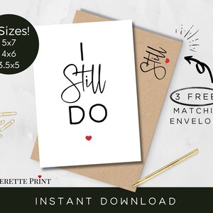 I Still Do Printable Card, Husband Wedding Card, Missing You Card, Anniversary Card For Boyfriend, Wedding Card, Long Distance Relationship