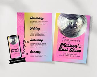 May include: A digital invitation and itinerary for "Marissa's Last Disco" in Las Vegas, NV. The design features a disco ball, a pink and yellow gradient, and event details for July 18th-21st, 2024. Includes a digital evite.