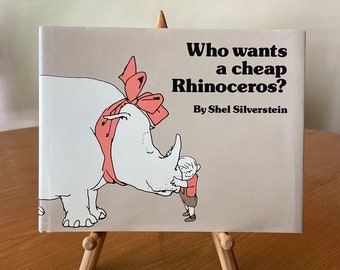 1983: Who Wants a Cheap Rhinoceros? by Shel Silverstein (Hardcover, Pre-Owned)