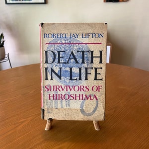 Erstdruck, 1967: Death in Life - Die Überlebenden von Hiroshima von Robert Jay Lifton (Hardcover, gebraucht)