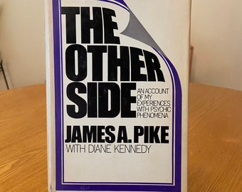 1st Edition, 1968: The Other Side by James A. Pike & Diane Kennedy (Pre-Owned)