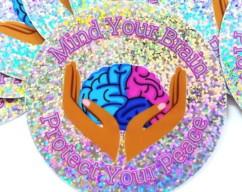 Autocollant scintillant, autocollant de santé mentale, pensez à votre cerveau, protégez votre paix, autocollant holographique, stationnaire