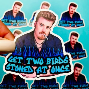 Trailer Park Boys Ricky Sticker | Get Two Birds Stoned At Once | Officially Licensed Trailer Park Boys Sticker | image 1