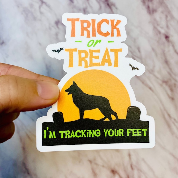 K9 Halloween Sticker Trick or Treat I'm Tracking Your Feet Spooky K9 Unit Police Dog, K9 Handler Sticker