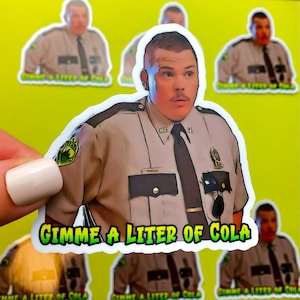 Super Troopers Farva Sticker Liter of Cola | Officially Licensed Super Troopers | Funny Highway Patrol Police Officer Sticker Police Humor