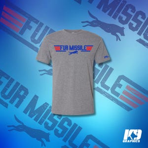 Fur Missile K9 T-Shirt - German Shepherd, Malinois, K9 Unit Shirt