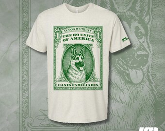In Dog We Trust K9 T-Shirt - German Shepherd, Malinois, K9 Units of America Shirt