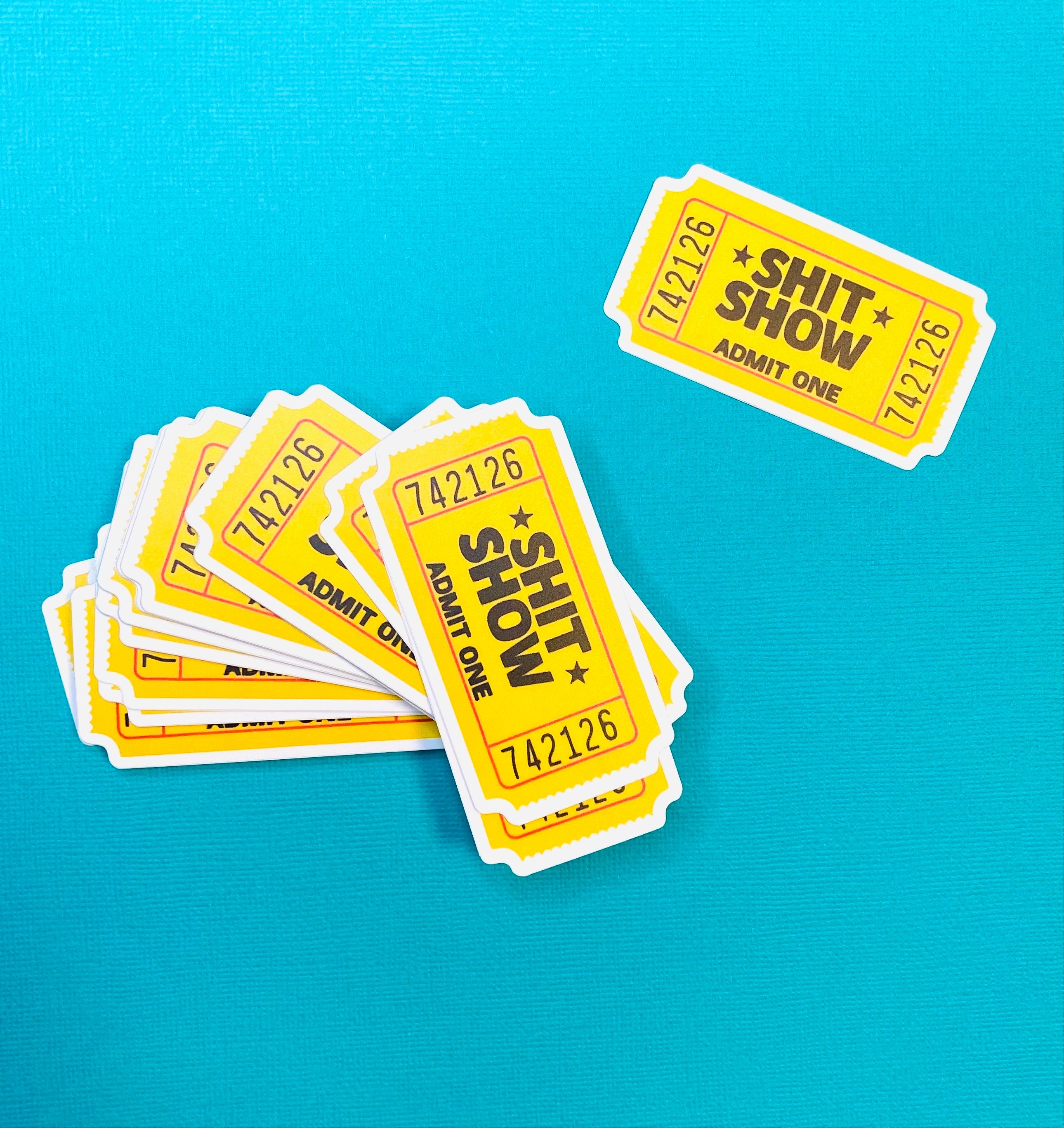 Shit Show Button Shit Show Funny Sticker - Ticket to the Shit Show - Adult Stickers ...