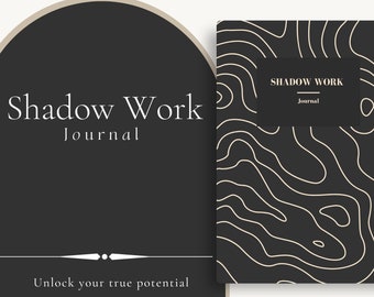 Shadow Work Journal: A Transformative Guide to Self-Discovery and Healing