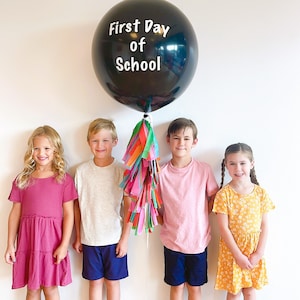 First Day of School Jumbo Helium Balloon With Tassel Tail