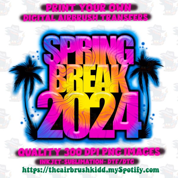 Digital Airbrush - Spring Break 2024 #3- inkjet/DTF/DTG print Transfer design