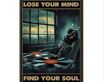 Lose Your Mind and Find Your Soul Print, Wellness Print, WellbeingPrint, Be Kind to Your Mind Poster Framed or Unframed, A5 to A0