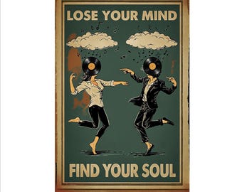 Lose Your Mind and Find Your Soul Print, Wellness Print, WellbeingPrint, Be Kind to Your Mind Poster Framed or Unframed, A5 to A0