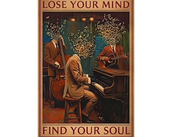 Lose Your Mind and Find Your Soul Print, Wellness Print, WellbeingPrint, Be Kind to Your Mind Poster Framed or Unframed, A5 to A0