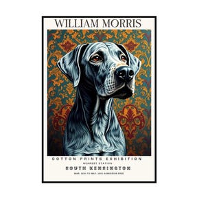 May include: A poster advertising a William Morris Cotton Prints Exhibition at the South Kensington museum. The poster features a black dog with a floral background. The text on the poster reads "William Morris", "Cotton Prints Exhibition", "Nearest Station", "South Kensington", and "Mar. 12th to May. 18th Admission Free".