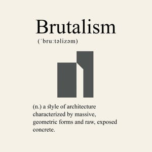 Poster Tipografico Brutalismo – Stampa Minimalista con Cornice 21x30 cm | Design Architettonico Moderno