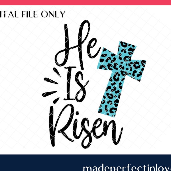 He is risen svg, Easter SVG,  Cross svg, faith svg, Easter tshirt design, Easter sublimation design, christian svg, He is risen