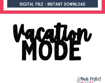 vacation mode on svg, vacation mode png, summer digital design, vacay mode on svg, vacay mode on png, vacation mode on, for summer vacation