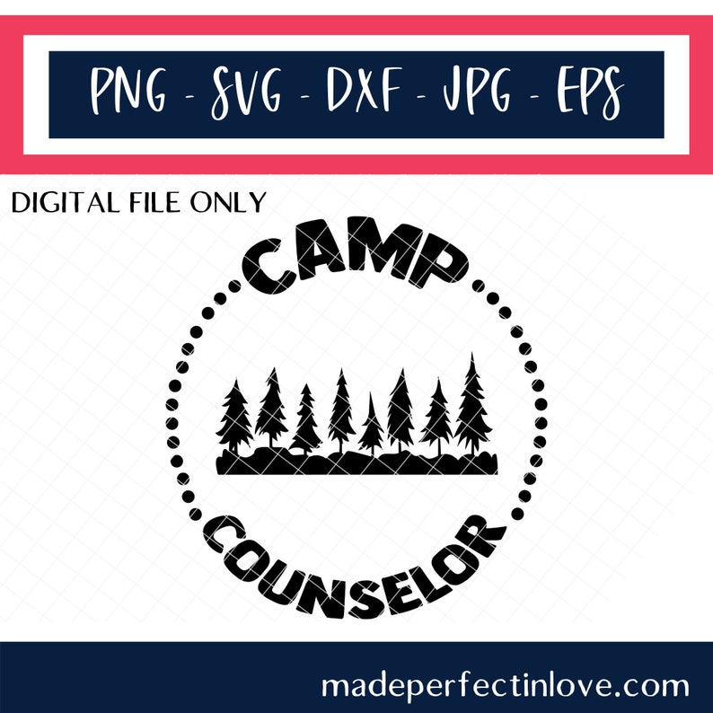 Camp Counselor Svg Summer Camp Svg Counselor Camp Svg Etsy