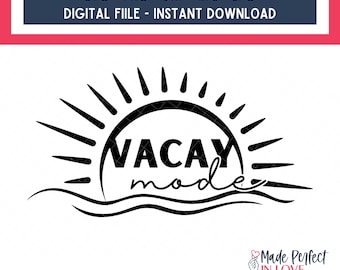 vacay mode svg, vacation mode png, summer digital design, vacay mode png, vacation mode svg, vacation mode on, for summer vacation