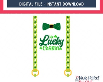 Mr. Lucky Charm svg, Mr. Lucky Charm png, boys st patricks day svg, boys st patricks day shirt svg, st patricks day suspenders png, Mr. luck