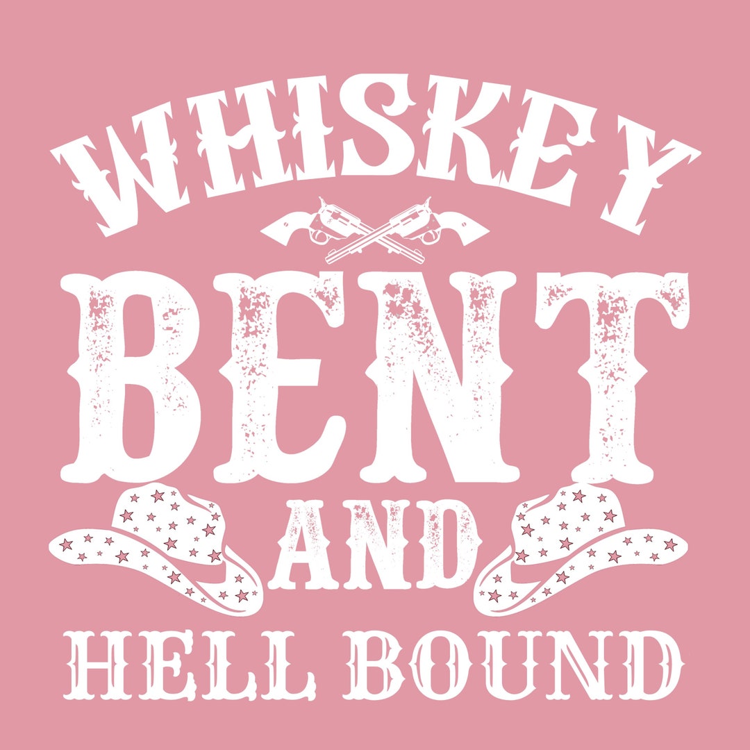 Whiskey Bent and Hell Bound PNG, Bent and Veil Bound, Nashville PNG