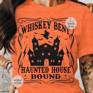 Whiskey Bent, Western Halloween, Oct 31, Whiskey png, Retro Cowgirl, Halloween, Trendy Western, Funny Drinking Rodeo, Haunted House, Funny