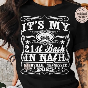 Nashville 21st Birthday PNG, Nashville Birthday, Music City, PNG, Country Music, Whiskey Theme, Western Sublimation, Birthday Crew, Cowgirl