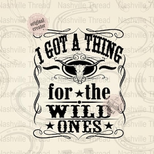 Wild Ones PNG, Country Music, Retro Cowgirl, Western Sublimation, Cowboys And Angels, Nashville PNG, Nashville Shirt, Jessie Murph, png
