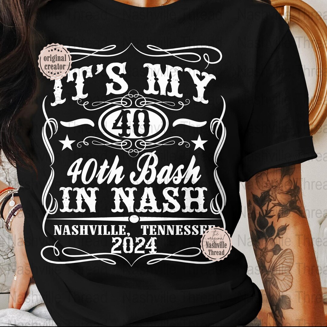 Nashville 40th Birthday PNG, Nashville Birthday, Music City, PNG