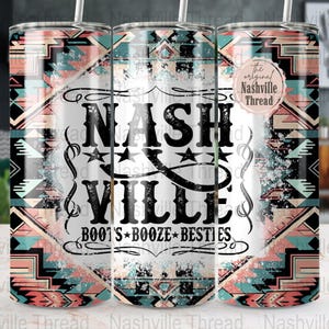 Nashville Boots Booze Besties Tumbler Wrap, Nashville PNG, Retro Cowgirl, Whisky png, Country Musik, Western Sublimation, Whisky gebogen,