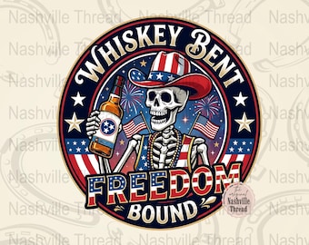 Whisky Bent und Freiheit gebunden, 4. Juli PNG Instant Download Whisky Thema