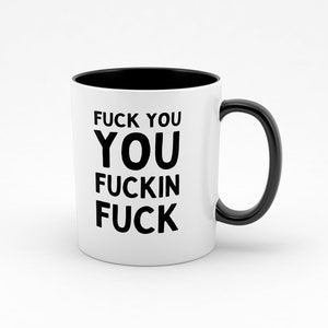 Koffiepot met spreuk "FUCK YOU" - print aan beide zijden - witte koffiekop, zwarte binnenkant - keramiek - 320ml - motief #108