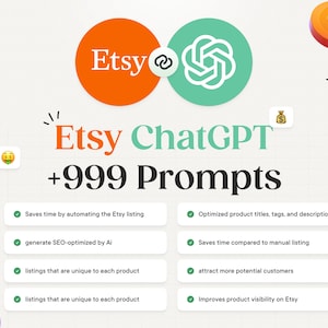 Puede incluir: Una ilustración gráfica de los logotipos de Etsy y ChatGPT conectados por un círculo. El texto "Etsy ChatGPT +999 Prompts" se muestra en negrita, en color negro. Debajo del texto hay marcas de verificación verdes con descripciones de los beneficios de usar ChatGPT para generar listados de Etsy, que incluyen ahorrar tiempo, generar listados optimizados para SEO y atraer más clientes potenciales.