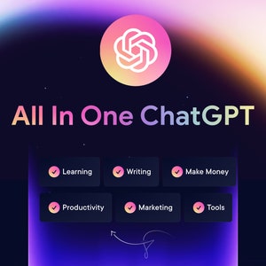 All in one chatGPT, learning, writing, make money, productivity, marketing,  tools , Unlock Your Full Potential with ChatGPT