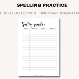 May include: A white printable spelling practice sheet with the title "Spelling Practice" at the top. The sheet includes sections for words and three practice columns. The text "A4, A5 & US LETTER | INSTANT DOWNLOAD" is also visible.