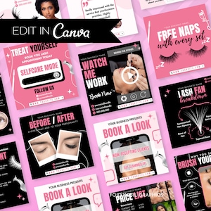 May include: A collection of social media graphics for a lash business. The graphics feature pink and black color schemes with text that includes "Treat Yourself", "Watch Me Work", "Free Naps with Every Set", "Before/After", "Book a Look", and "Lash Fan Breakdown".